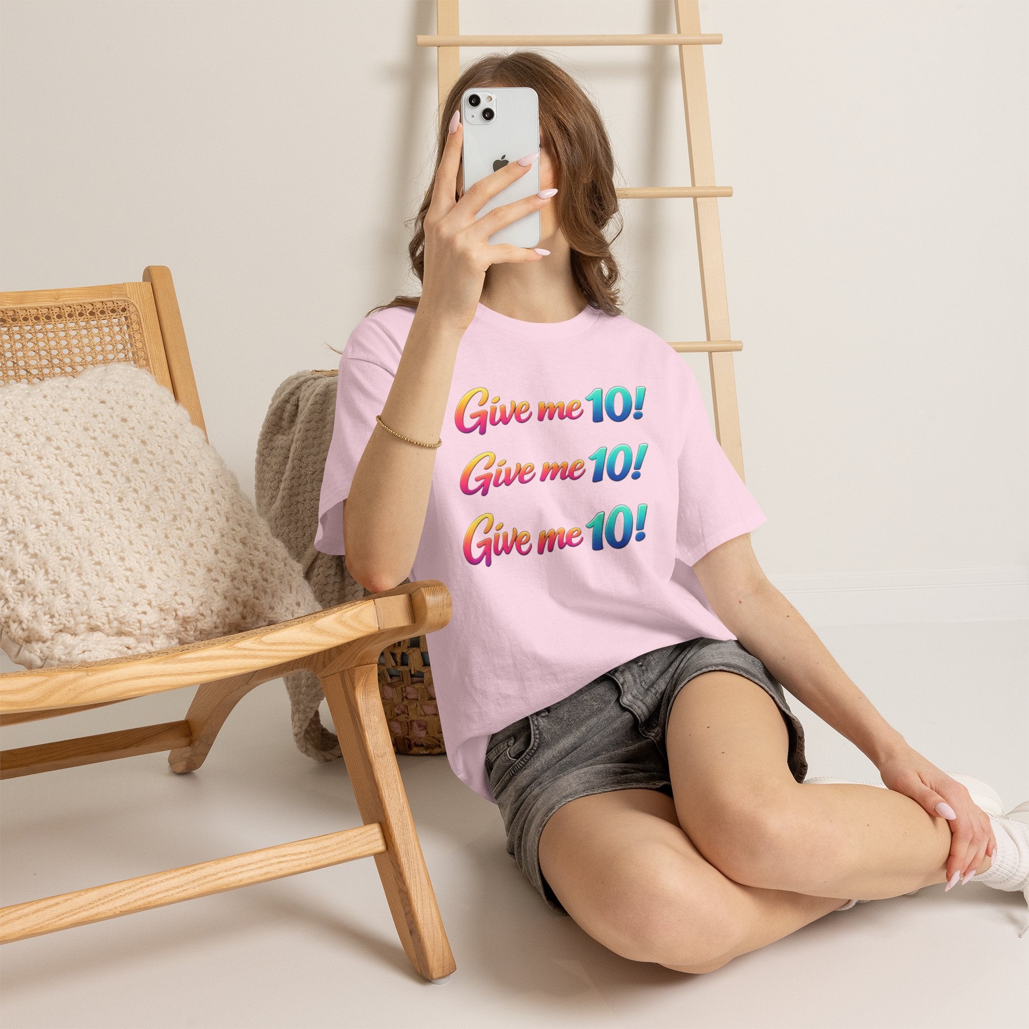 Give Me 10! Give Me 10! Give Me 10! T-Shirt — Retro Rainbow Motivational Tee